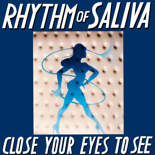 Rhythm Of Saliva - Rhythm Of Saliva | Groove Kissing (GK 24)