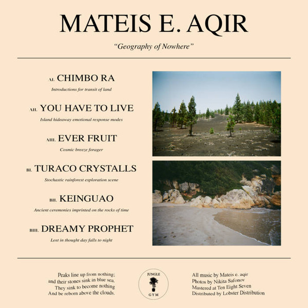 Mateis e. aqir - Geography of Nowhere | Jungle Gym Records (JG06) - main
