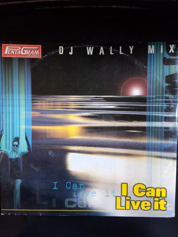DJ Wally Mix - I Can Live It | PentaGram Records (P211501)