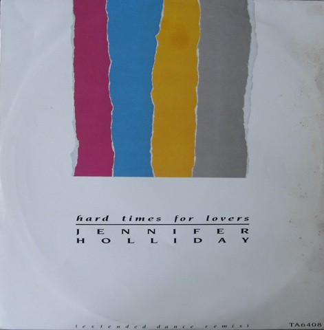 Jennifer Holliday - Hard Times For Lovers | Geffen Records (TA 6408)