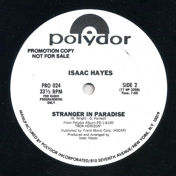 Isaac Hayes - Moonlight Lovin' (Mènage Á Trois) / Stranger In Paradise | Polydor (PRO 024) - 3