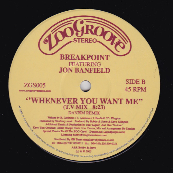 Bobbi & Steve Present Break Point Featuring Jon Banfield - Whenever You Want Me | Zoo Groove Stereo (ZGS 005) - 3 Bobbi & Steve Present Break Point Featuring Jon Banfield - Whenever You Want Me | Zoo Groove Stereo (ZGS 005) - 3
