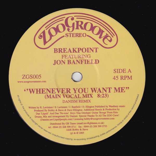 Bobbi & Steve Present Break Point Featuring Jon Banfield - Whenever You Want Me | Zoo Groove Stereo (ZGS 005) - 2 Bobbi & Steve Present Break Point Featuring Jon Banfield - Whenever You Want Me | Zoo Groove Stereo (ZGS 005) - 2