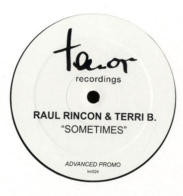 Raul Rincon & Terri B. - Sometimes | Tenor Recordings (tnr024) - 2