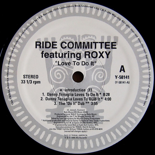 The Ride Committee  &  Roxy - Love To Do It | TRIBAL America (Y-58141)