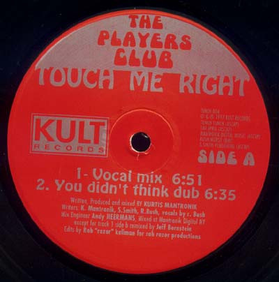 The Players Club - Touch Me Right | Kult Records (TUNCH 004) - 3 The Players Club - Touch Me Right | Kult Records (TUNCH 004) - 3