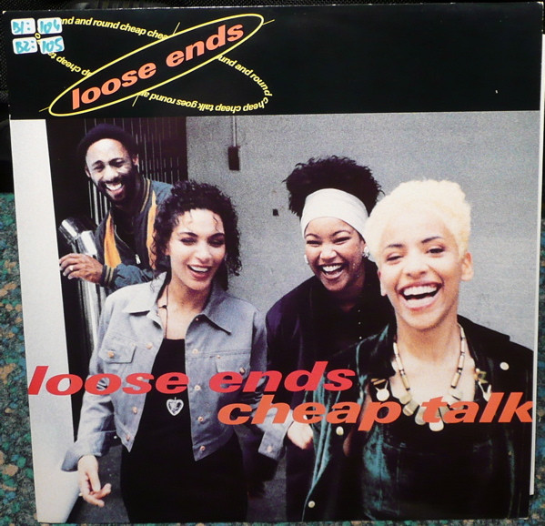 Loose Ends - Cheap Talk | 10 Records (TENX 344) - main