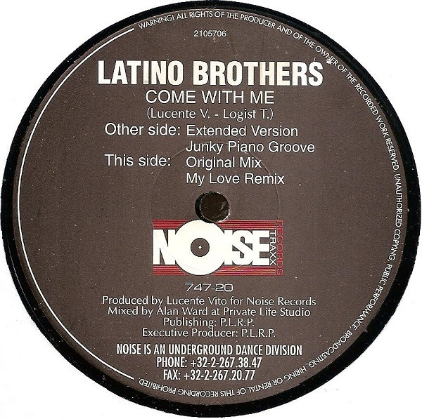Latino Brothers - Come With Me | Noise Traxx (747-20) - main Latino Brothers - Come With Me | Noise Traxx (747-20) - main