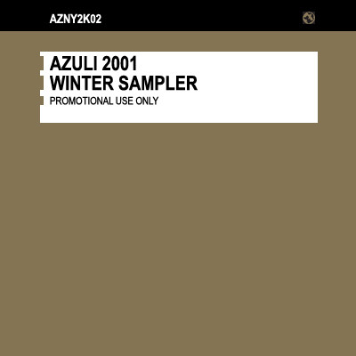 Various - Azuli 2001 Winter Sampler | Azuli Records (AZNY2K02)