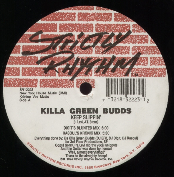 Killa Green Budds - Keep Slippin' | Strictly Rhythm (SR12223)