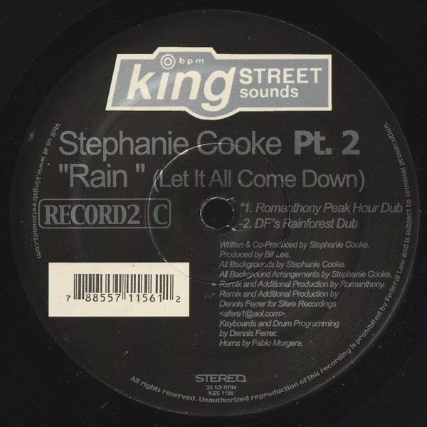 Stephanie Cooke - Rain (Let It All Come Down) (Part 2) | BPM King Street Sounds (KSS 1156) - 5