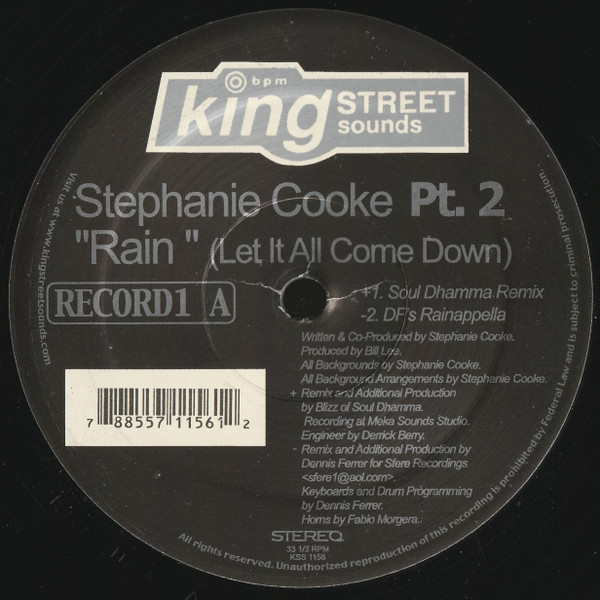 Stephanie Cooke - Rain (Let It All Come Down) (Part 2) | BPM King Street Sounds (KSS 1156) - 3