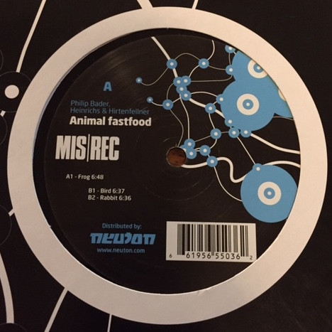 Bader & Heinrichs & Hirtenfellner - Animal Fastfood | MIS Records (MIS 018)