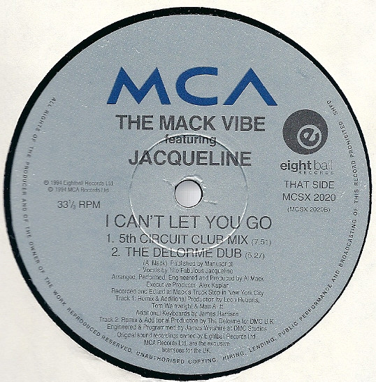 The Mack Vibe Featuring Jacqueline - I Can't Let You Go | MCA Records (MCSX 2020) - 4 The Mack Vibe Featuring Jacqueline - I Can't Let You Go | MCA Records (MCSX 2020) - 4