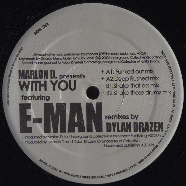 Marlon D. Featuring E-Man - With You | Underground Collective Recordings (UC 005) - 2