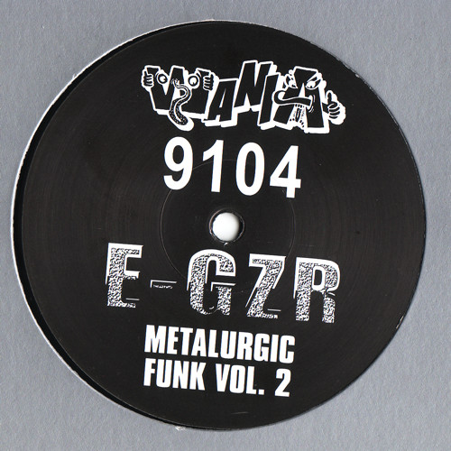 E-GZR - Metalurgic Funk Vol. 2 | Wania (WANIA 9104) - main
