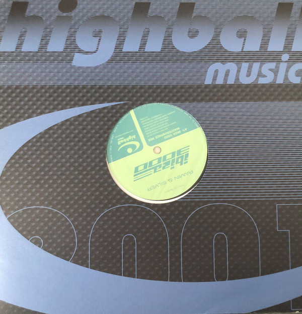 Ramin & Silver - Ibiza 3000 | Highball Music (RTD 113.3245.0)