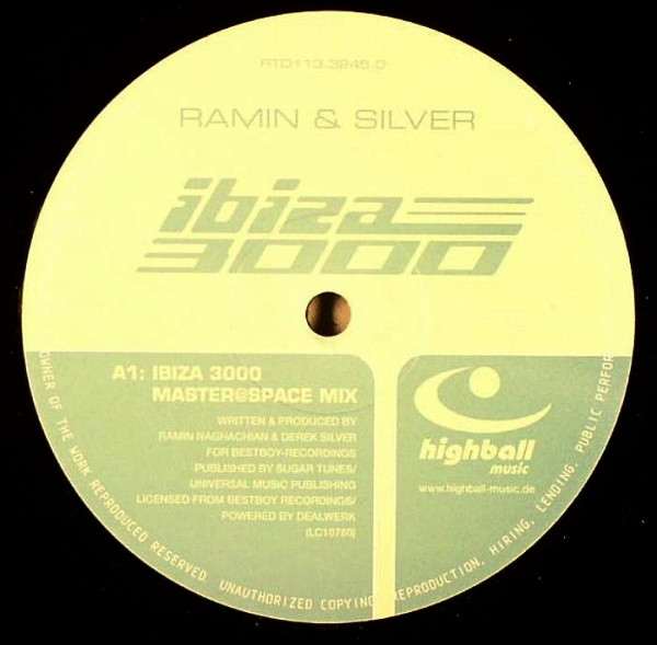 Ramin & Silver - Ibiza 3000 | Highball Music (RTD 113.3245.0) - 3