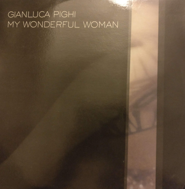 Gianluca Pighi - My Wonderful Woman | Zero Meno (ZERO 36) - main Gianluca Pighi - My Wonderful Woman | Zero Meno (ZERO 36) - main