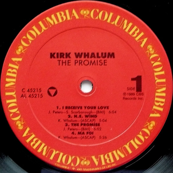 Kirk Whalum - The Promise | Columbia (FC 45215) - 5