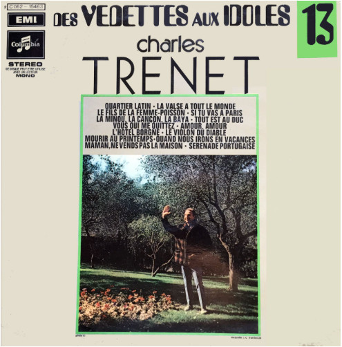 Charles Trenet - Des Vedettes Aux Idoles | Columbia (2 C 062-15463)