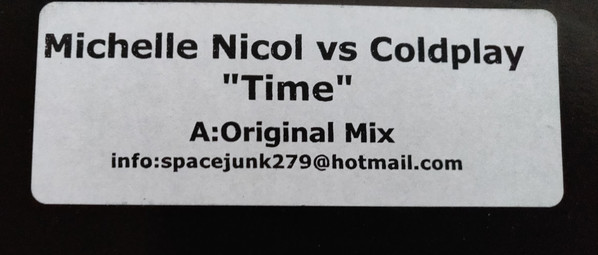 Michelle Nicol Vs. Coldplay - Time | Not On Label (Coldplay) (WL 013 P) - 2 Michelle Nicol Vs. Coldplay - Time | Not On Label (Coldplay) (WL 013 P) - 2