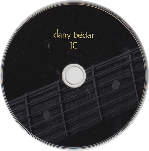 Dany Bédar - III | DEJA Musique (GAMCD-5340) - 3 Dany Bédar - III | DEJA Musique (GAMCD-5340) - 3