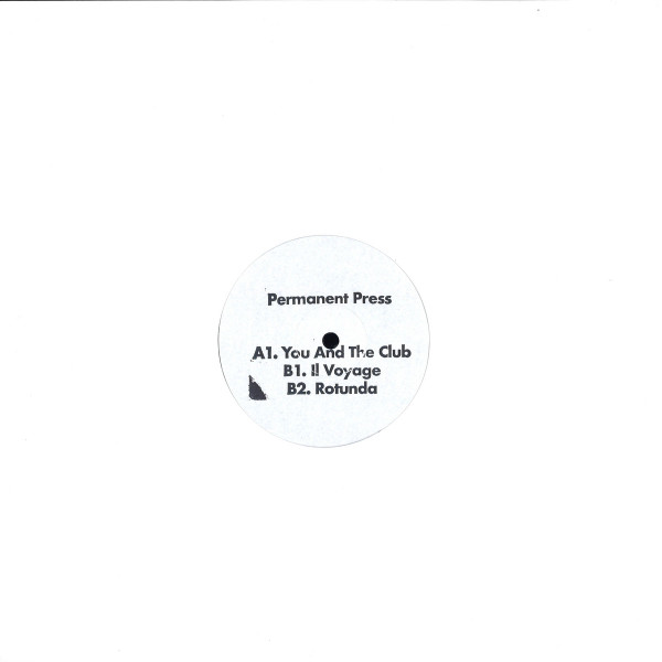 Permanent Press - You And The Club | Traffic Control (TC004) - 2