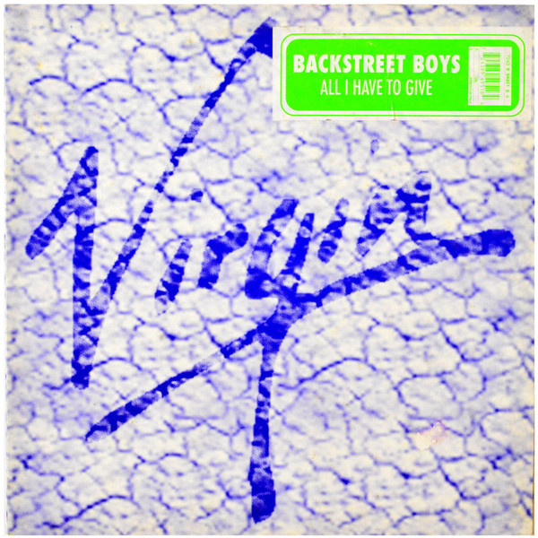Backstreet Boys - All I Have To Give | Virgin (7243 8 94951 6 4) - main