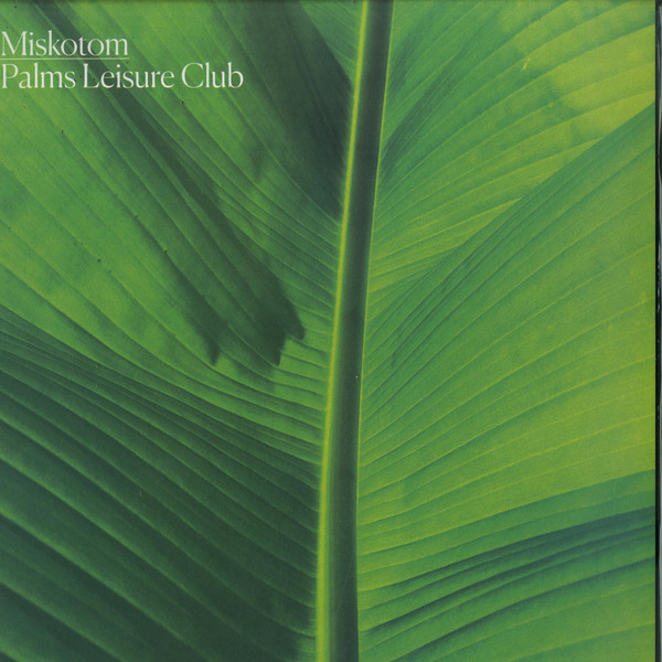 Miskotom - Palms Leisure Club EP | Pleasure Wave (Pleasure Wave #03) - main