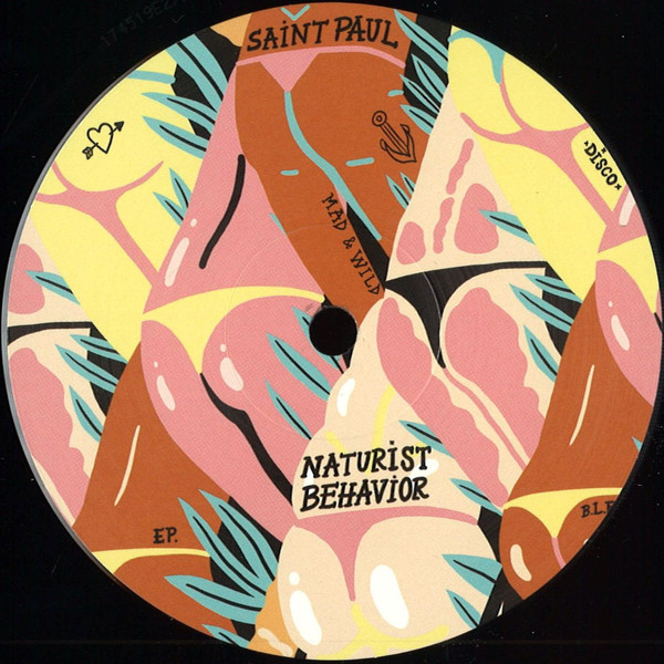 Saint Paul - Naturist Behaviour EP | Better Listen Records (BLR011)