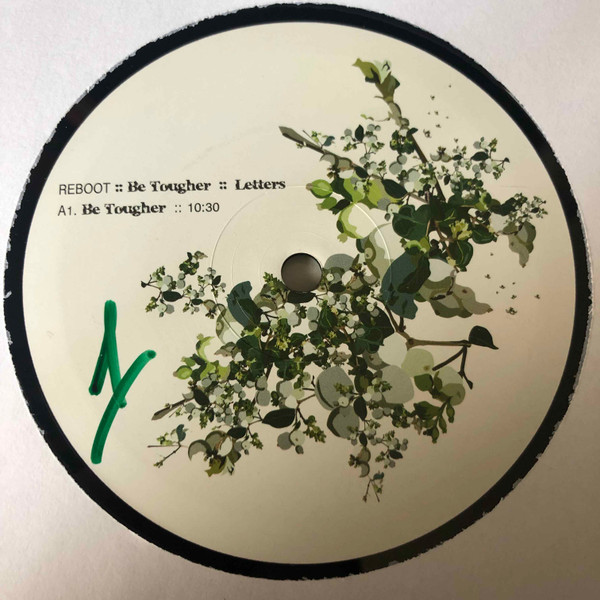 Reboot - Be Tougher / Letters | Cadenza (Cadenza 24) - 3