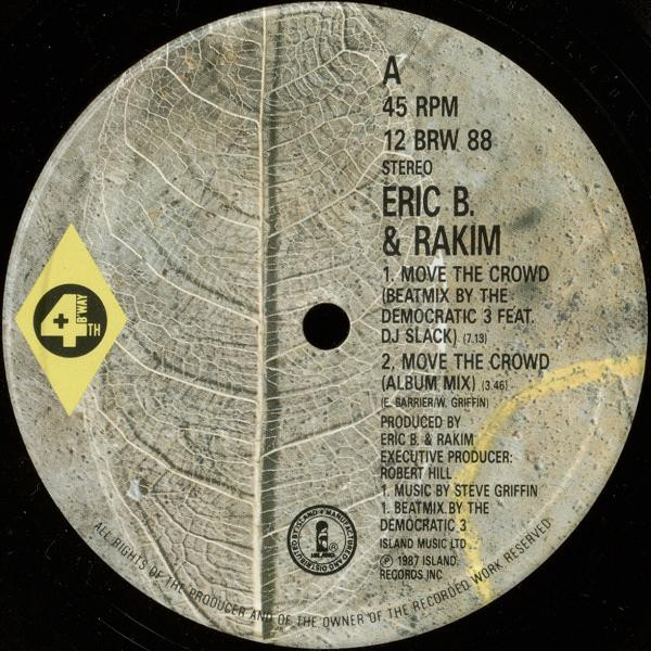 Eric B. & Rakim - Move The Crowd | 4th & Broadway (12 BRW 88) - 2 Eric B. & Rakim - Move The Crowd | 4th & Broadway (12 BRW 88) - 2