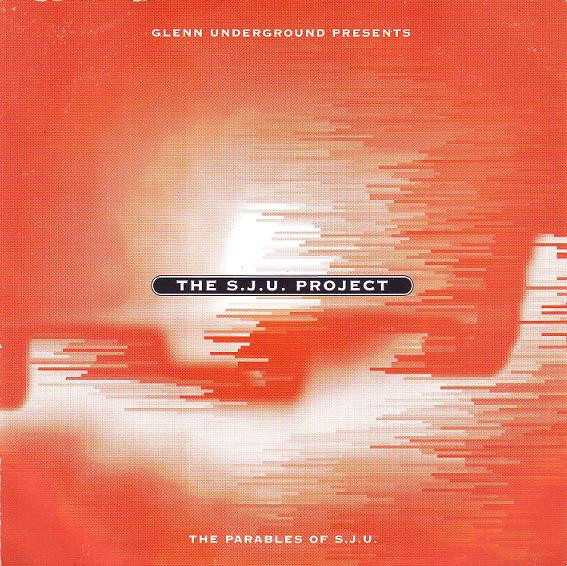 Glenn Underground Presents Strictly Jaz Unit - The Parables Of S.J.U. | Defender Music (DFDCD3)
