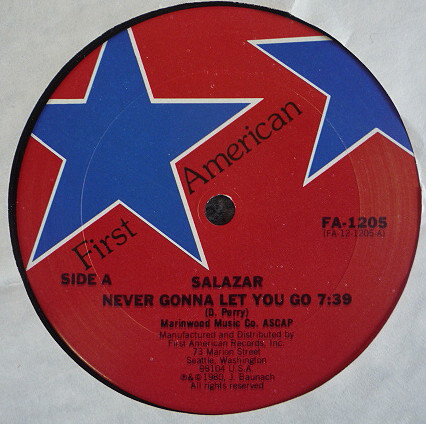 Salazar - Never Gonna Let You Go | First American (FA-1205) - main