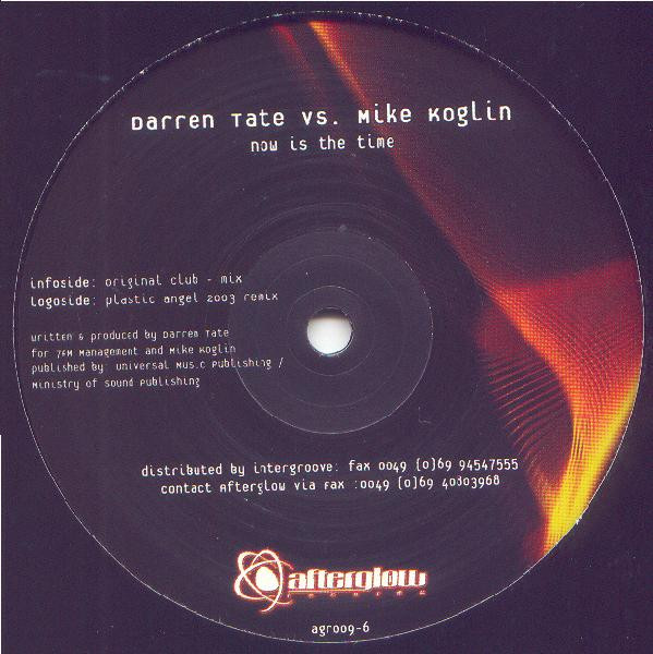 Darren Tate  &  Mike Koglin - Now Is The Time | Afterglow Records (agr009-6)