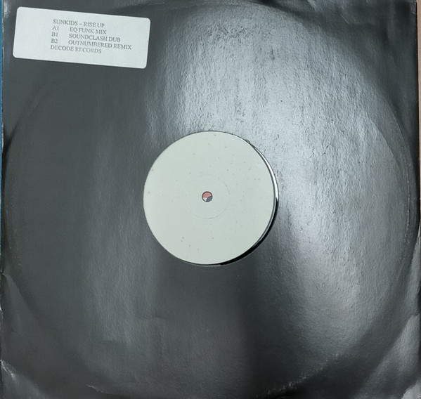 Sunkids - Rise Up | Decode Records (SUNKIDDS 002) - main