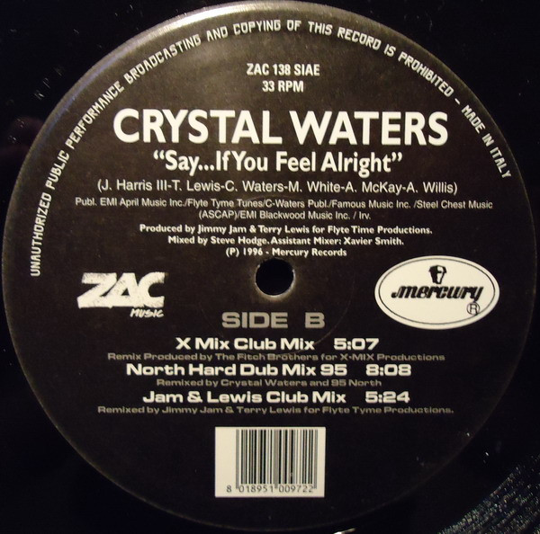 Crystal Waters - Say... If You Feel Alright | ZAC Records (ZAC 138) - 2 Crystal Waters - Say... If You Feel Alright | ZAC Records (ZAC 138) - 2