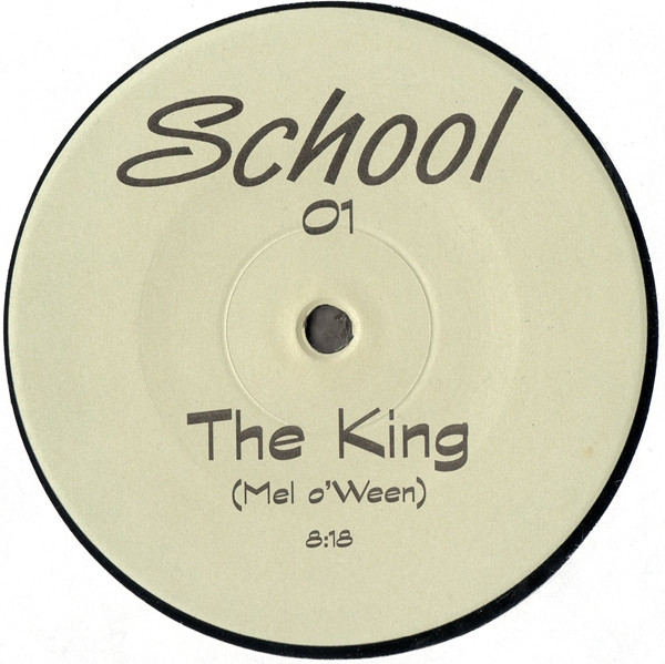Mel O'Ween / Patrick Lindsey - The King / The Swing Man | School Records (School 01) - main