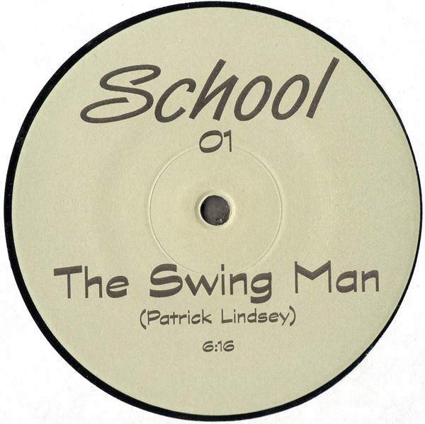 Mel O'Ween / Patrick Lindsey - The King / The Swing Man | School Records (School 01) - 2