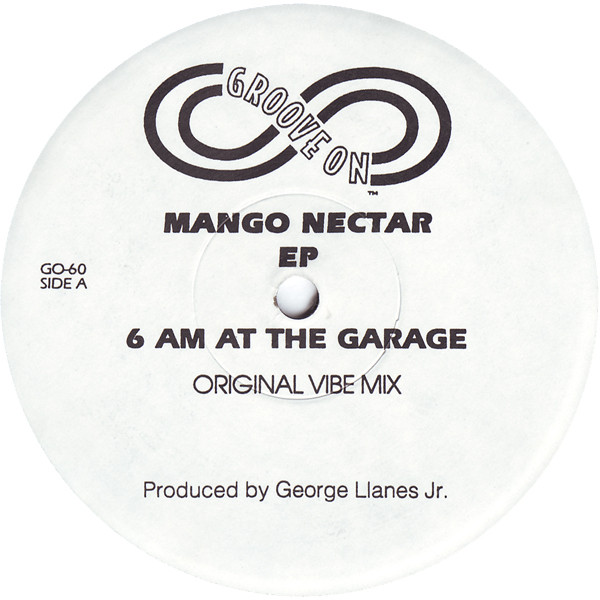 George Llanes Jr. - Mango Nectar EP | Groove On (GO-60)