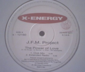 J.F.M. Project - The Power Of Love | X-Energy Records (X-12160) - 2 J.F.M. Project - The Power Of Love | X-Energy Records (X-12160) - 2