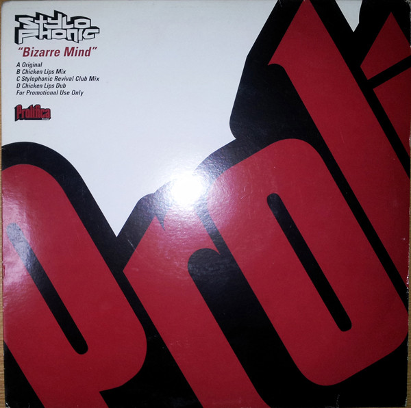 Stylophonic - Bizarre Mind | Prolifica (12PRDJD 007) - main Stylophonic - Bizarre Mind | Prolifica (12PRDJD 007) - main