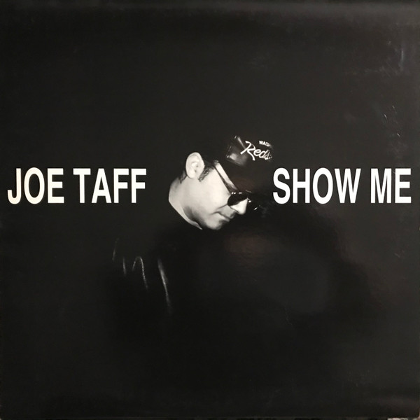 Joe Taff - Show Me | City Limits Records (CLM 9509) - main Joe Taff - Show Me | City Limits Records (CLM 9509) - main
