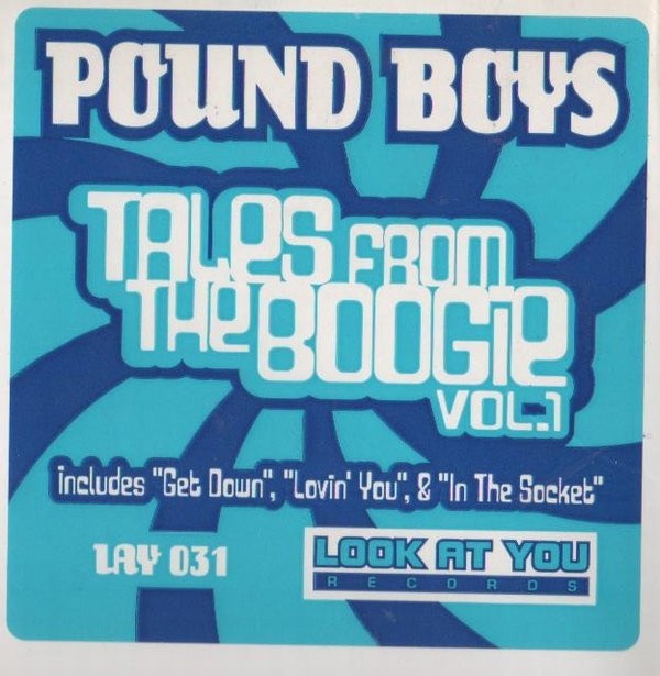 Pound Boys - Tales From The Boogie - Vol. 1 | Look At You Records (LAY 031) - 3