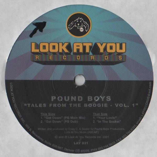 Pound Boys - Tales From The Boogie - Vol. 1 | Look At You Records (LAY 031)
