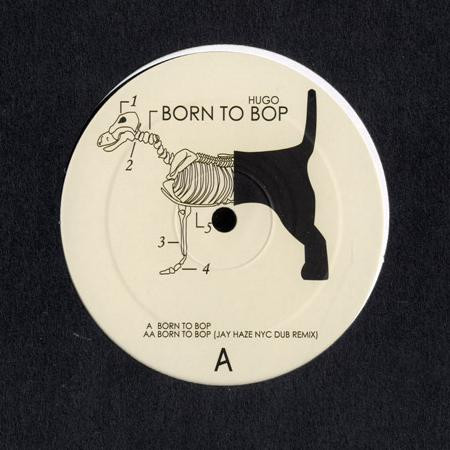 Hugo - Born To Bop | Claque Musique (CLAQUEMUSIQUE03)