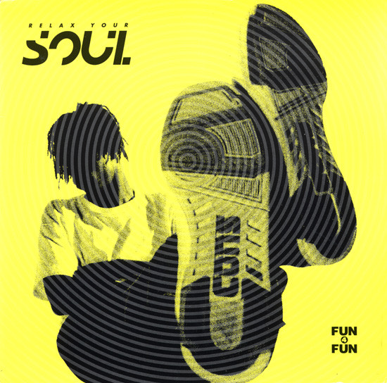 Fun 4 Fun - Relax Your Soul | Arista (613 684) - main
