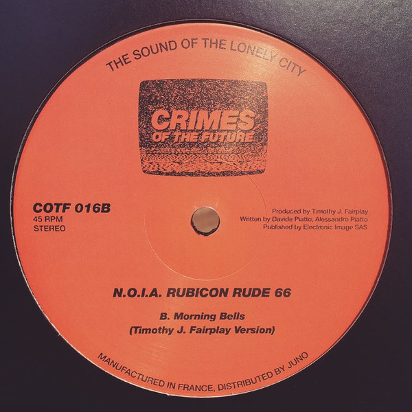 N.O.I.A.  &  Rubicon  &  Rude 66 - Morning Bells | Crimes Of The Future (COTF 016) - 2