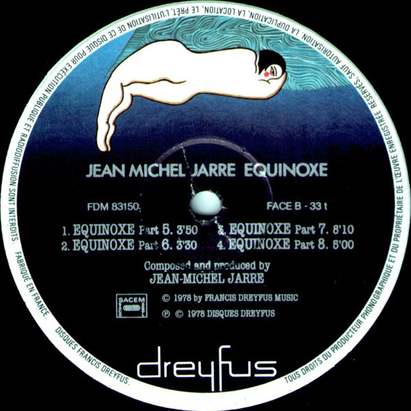 Jean Michel Jarre - Equinoxe | Disques Dreyfus (FDM 83150) - 4 Jean Michel Jarre - Equinoxe | Disques Dreyfus (FDM 83150) - 4